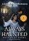 Always Haunted