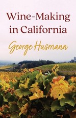 Wine-Making in California