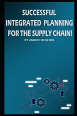 Successful Integrated Planning for the Supply Chain!