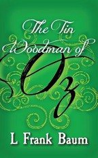 The Tin Woodman of Oz