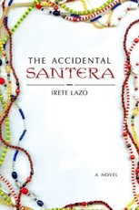 The Accidental Santera