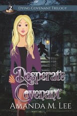 Desperate Covenant