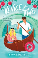 Venice for Two (a Sweet Italian Romance with Stenciled Edges and Scratch and Sniff)
