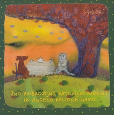 Šuo Ambrozijus, katinėlis Purkius ir angelo kelionė namo