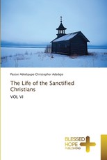 The Life of the Sanctified Christians