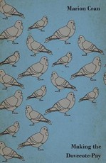 Making the Dovecote Pay
