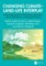 Changing Climate-Land-Life Interplay
