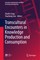 Transcultural Encounters in Knowledge Production and Consumption