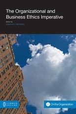 The Organizational and Business Ethics Imperative