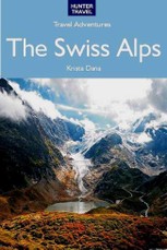 Swiss Alps Travel Adventures