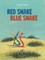 Red Snake Blue Snake
