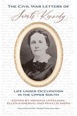 The Civil War Letters of Sarah Kennedy
