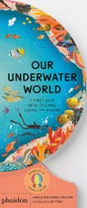 Lowell Gallion, S: Our Underwater World