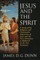 Jesus and the Spirit