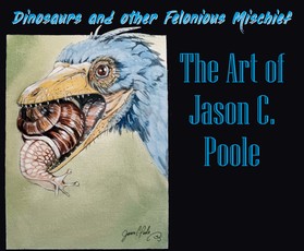 Dinosaurs and Other Felonious Mischief