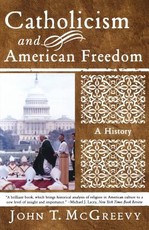 Catholicism and American Freedom