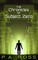 Chronicles of Subject Zero