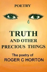 Truth and Other Precious Things