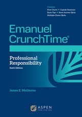 Emanuel Crunchtime for Professional Responsibility
