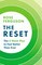 The Reset