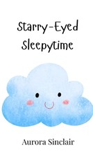 Starry-Eyed Sleepytime