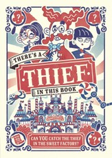 There's a Thief in This Book