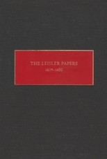 The Leisler Papers, 1689-1691