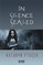 In Silence Sealed
