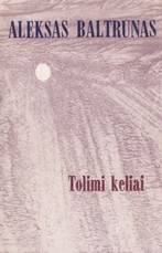Tolimi keliai