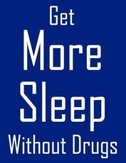 Get More Sleep Without Drugs