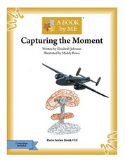 Capturing the Moment