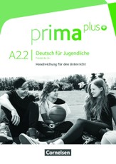 Prima plus Handreichungen für den Unterricht A2/2