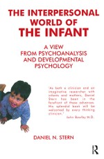 Stern, D: Interpersonal World of the Infant