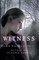 Witness