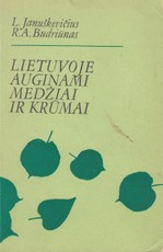 Lietuvoje auginami medžiai ir krūmai