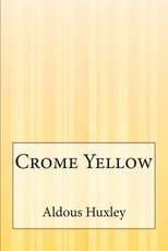 Crome Yellow