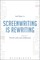 Screenwriting is Rewriting