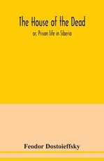 The house of the dead