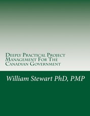 Deeply Practical Project Management For The Canadian Government
