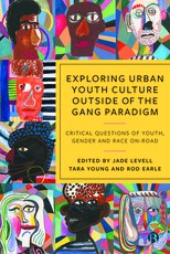 Exploring Urban Youth Culture Outside of the Gang Paradigm