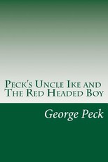 Peck's Uncle Ike and The Red Headed Boy
