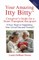Your Amazing Itty Bitty(TM) Caregiver's Guide for a Heart Transplant Recipient