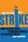 Reviving the Strike