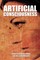 Artificial Consciousness