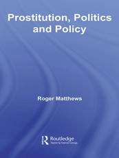 Prostitution, Politics & Policy