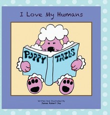 I Love My Humans