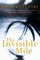 The Invisible Mile