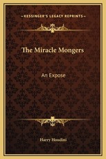 The Miracle Mongers