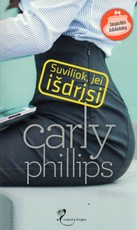 Suviliok, jei išdrįsi