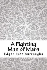 A Fighting Man of Mars
